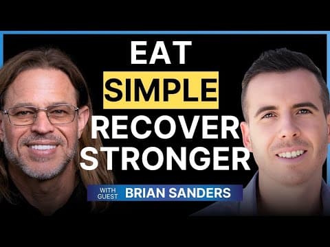 Simple & Powerful Nutrition Strategies for Recovery | Brian Sanders & Dr. Robert Whitfield