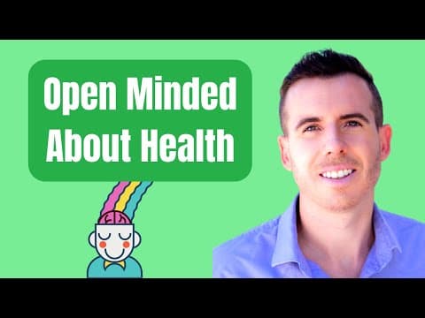Staying Open-Minded on Your Health Journey [Brian Sanders]